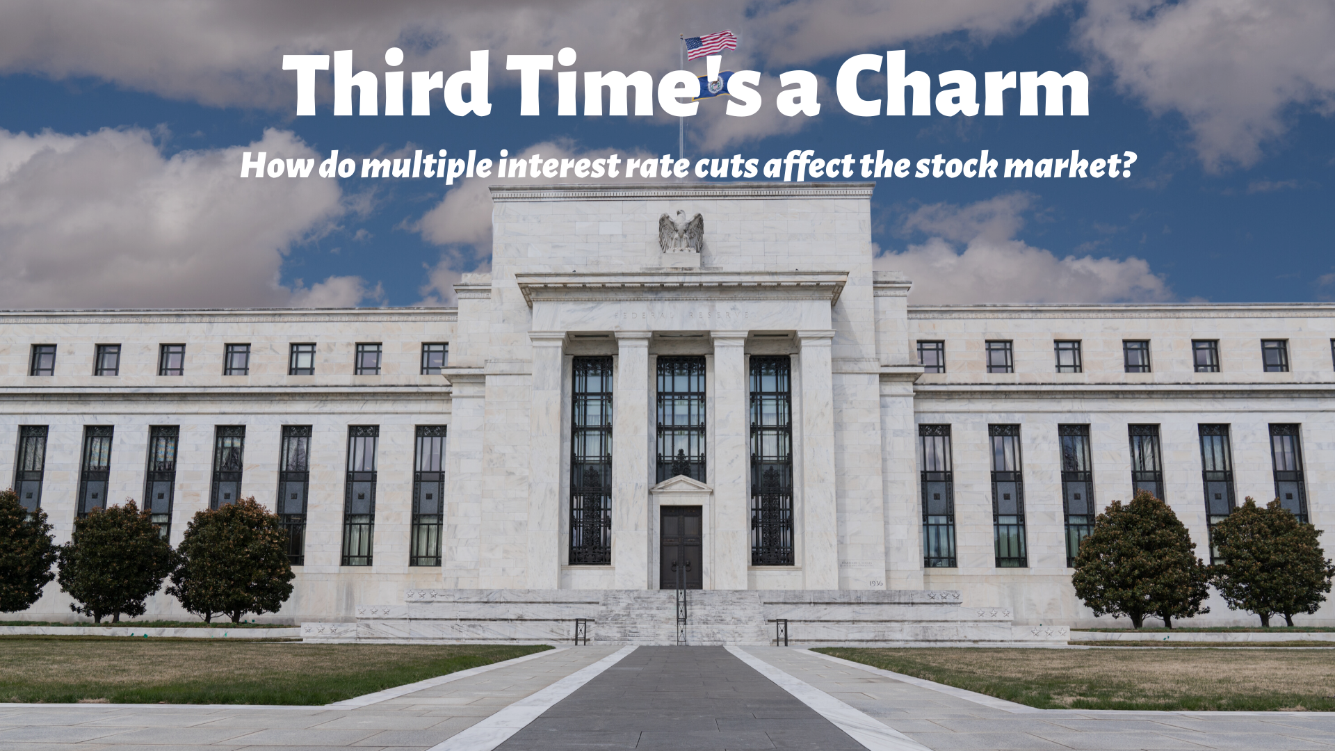 When It Comes To The Fed, Third Time’s The Charm