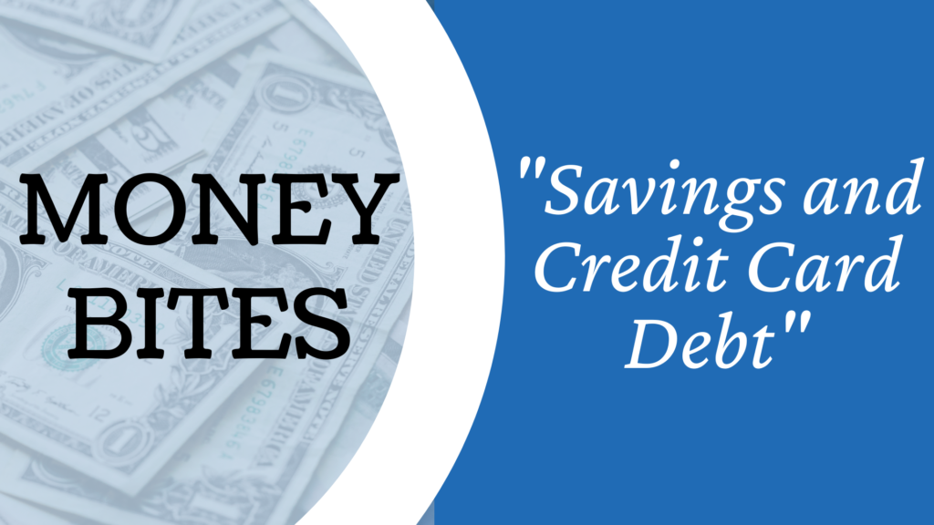 Savings and Credit Card Debt